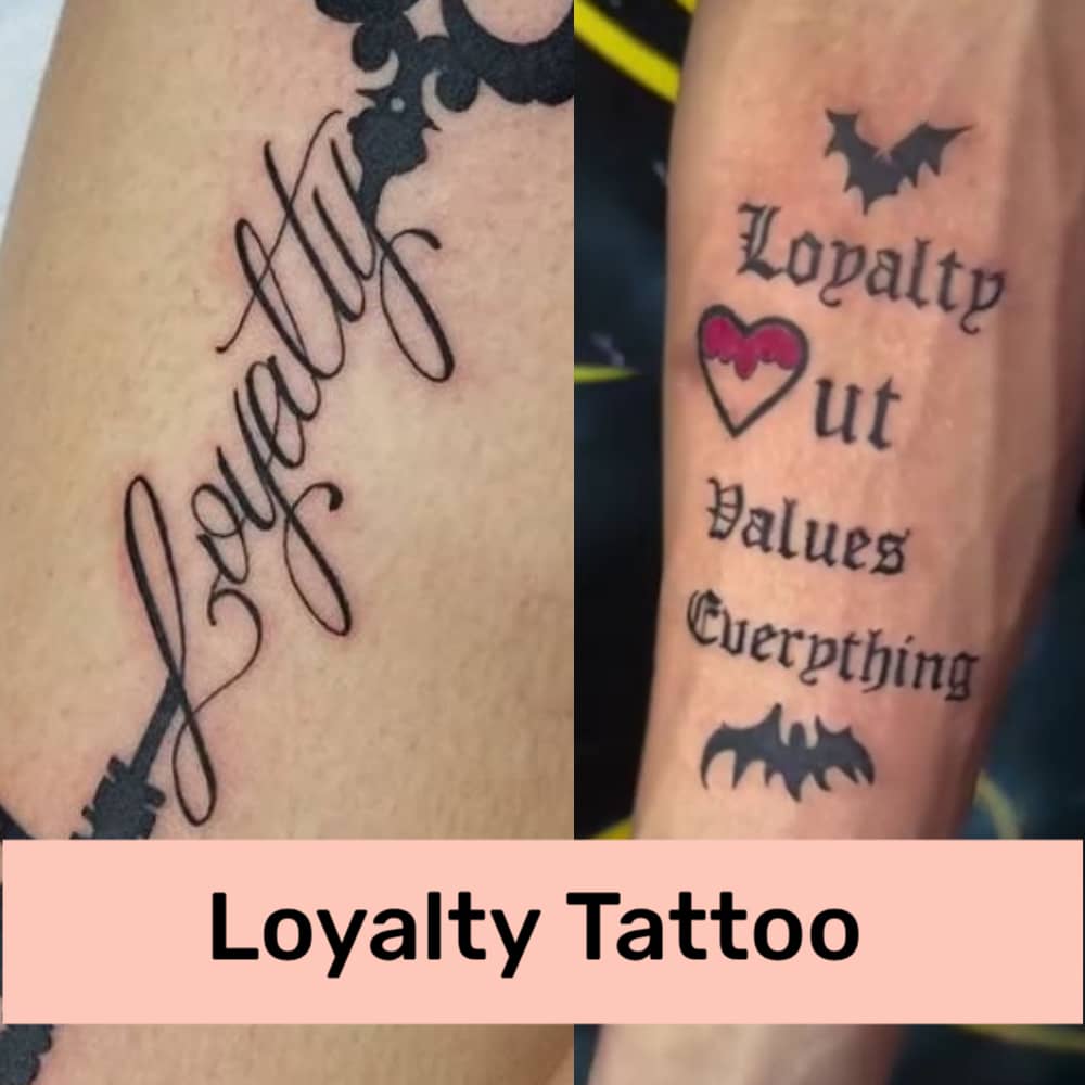 Loyalty Tattoo: Powerful Symbols of Commitment & Dedication