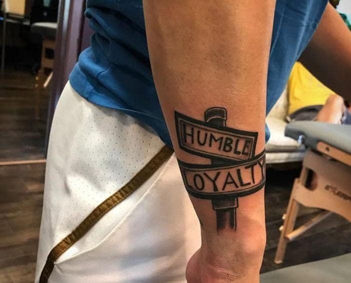 Humble Loyalty Street Sign Forearm Tattoo