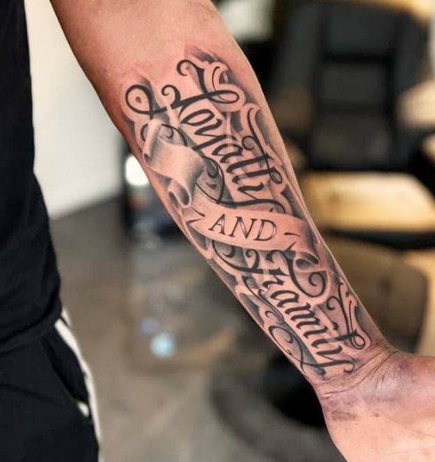 Loyalty and Family Forearm Script Tattoo 